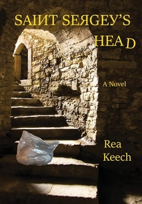 Saint Sergey's Head by Keech, Rea