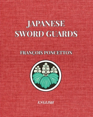Japanese Sword Guards by Poncetton, François