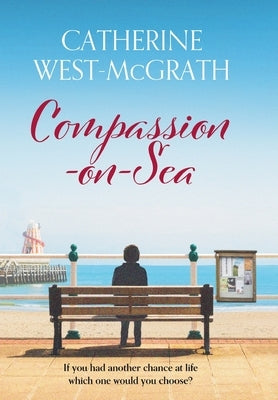 Compassion-on-Sea by West-McGrath, Catherine