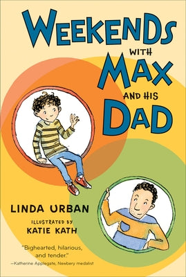 Weekends with Max and His Dad by Urban, Linda