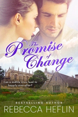 The Promise of Change by Heflin, Rebecca