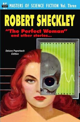 Masters of Science Fiction, Vol. Three: Robert Sheckley by Sheckley, Robert