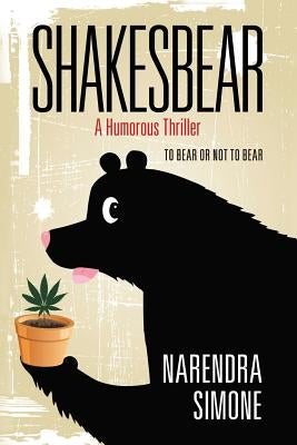 Shakesbear: To Bear or Not to Bear by Simone, Narendra