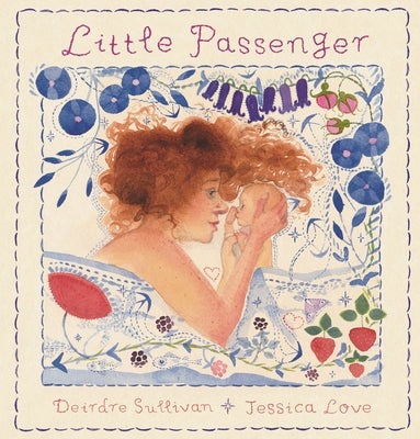 Little Passenger by Sullivan, Deirdre