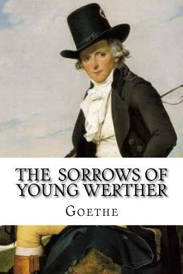 The Sorrows of Young Werther by Edibooks