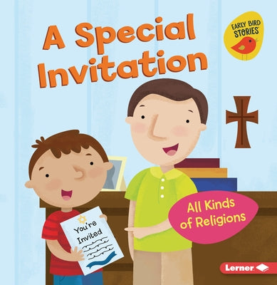 A Special Invitation: All Kinds of Religions by Bullard, Lisa