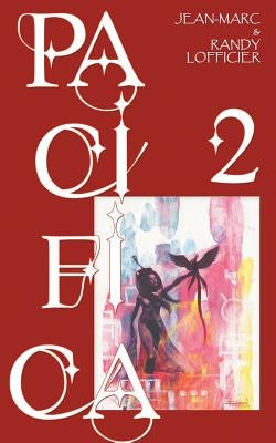 Pacifica 2 by Lofficier, Jean-Marc