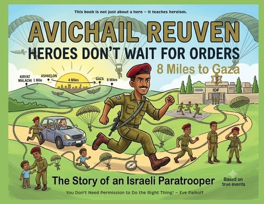 Avichail Reuven: The Story of an Israeli Paratrooper by Lampert, Sharon Esther