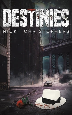 Destinies by Christophers, Nick