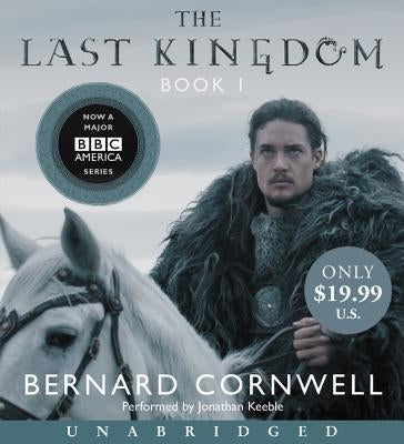 The Last Kingdom by Cornwell, Bernard