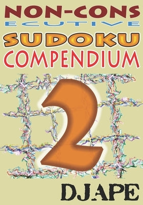 Non-Consecutive Sudoku Compendium by Djape