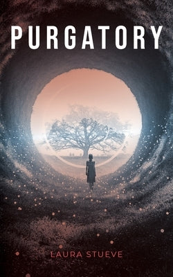 Purgatory by Stueve, Laura