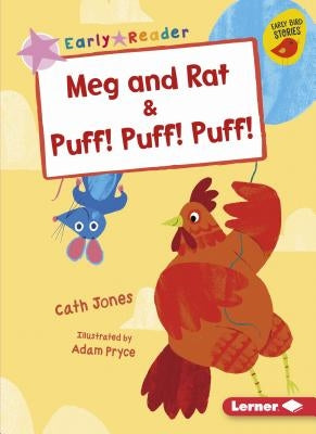Meg and Rat & Puff! Puff! Puff! by Jones, Cath