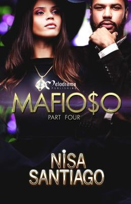 Mafioso - Part 4 by Santiago, Nisa