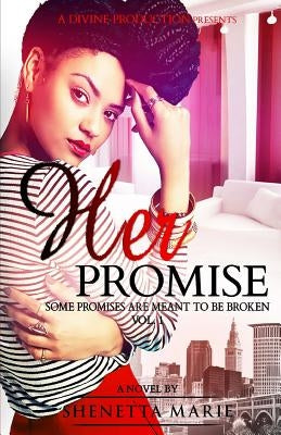 Her Promise by Marie, Shenetta