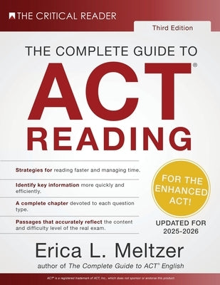 The Complete Guide to ACT(R) Reading, 3rd Edition by