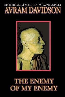 The Enemy of My Enemy by Davidson, Avram
