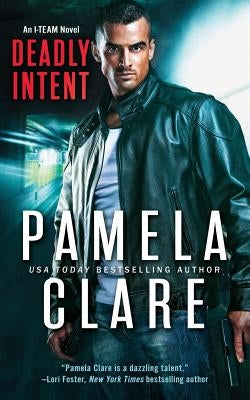 Deadly Intent by Clare, Pamela