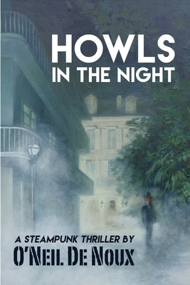 Howls in the Night by De Noux, O'Neil