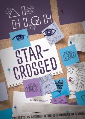 Star-Crossed by Bailey, Loren