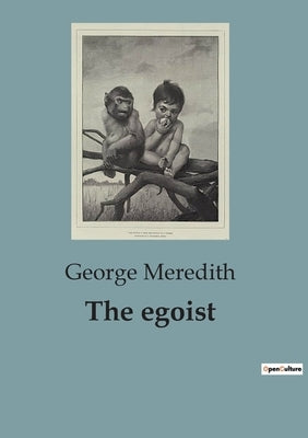 The egoist by Meredith, George