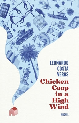 Chicken Coop in a High Wind by Costa Veras, Leonardo