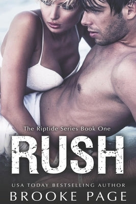 Rush: The Riptide Series Book #1 by Noelle, Erin