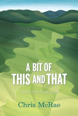 A bit of this and that by McRae, Chris