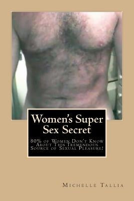 Women's Super Sex Secret by Tallia, Michelle