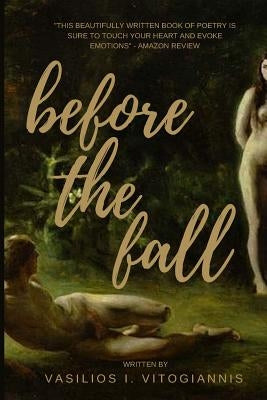 Before the Fall by Vitogiannis, Vasilios I.
