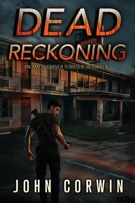 Dead Reckoning: A Vigilante Mystery Action Thriller by Rising, Austin