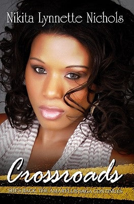 Crossroads by Nichols, Nikita Lynnette