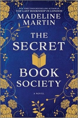 The Secret Book Society by Martin, Madeline