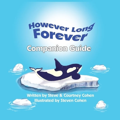 However Long Forever - Companion Guide by Cohen, Steven