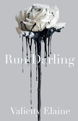 Run, Darling by Publishing, The Rebel Christian