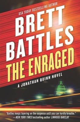The Enraged by Battles, Brett