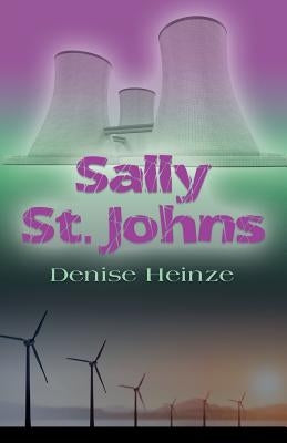 Sally St. Johns by Heinze, Denise