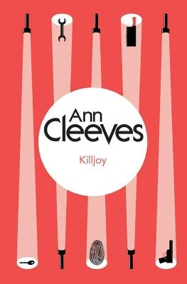 Killjoy by Cleeves, Ann