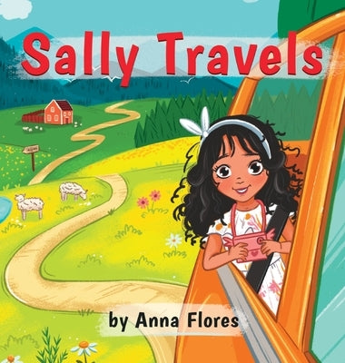 Sally Travels by Flores, Anna