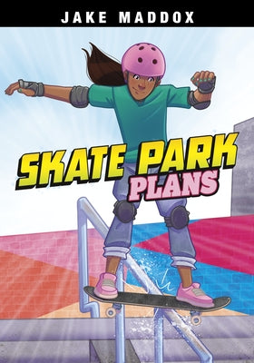 Skate Park Plans by Maddox, Jake