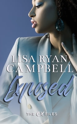 Exposed by Ryan Campbell, Lisa