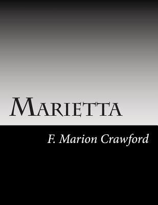 Marietta by Crawford, F. Marion