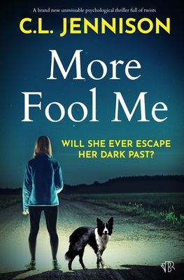 More Fool Me by Jennison, CL