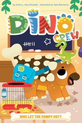 Who Let the Compy Out? by Hinsdale, Emily L. Hay