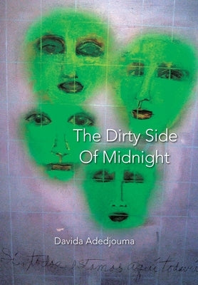 The Dirty Side of Midnight by Adedjouma, Davida