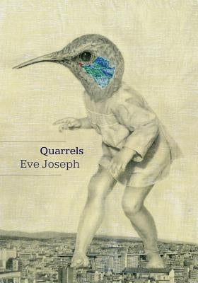 Quarrels by Joseph, Eve