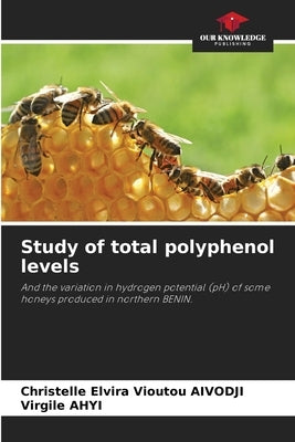 Study of total polyphenol levels by Aivodji, Christelle Elvira Vioutou