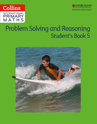 Collins International Primary Maths - Problem Solving and Reasoning Student Book 5 by Collins
