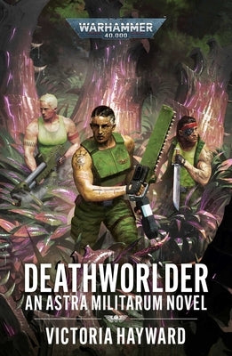 Deathworlder by Hayward, Victoria