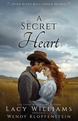 A Secret Heart by Williams, Lacy